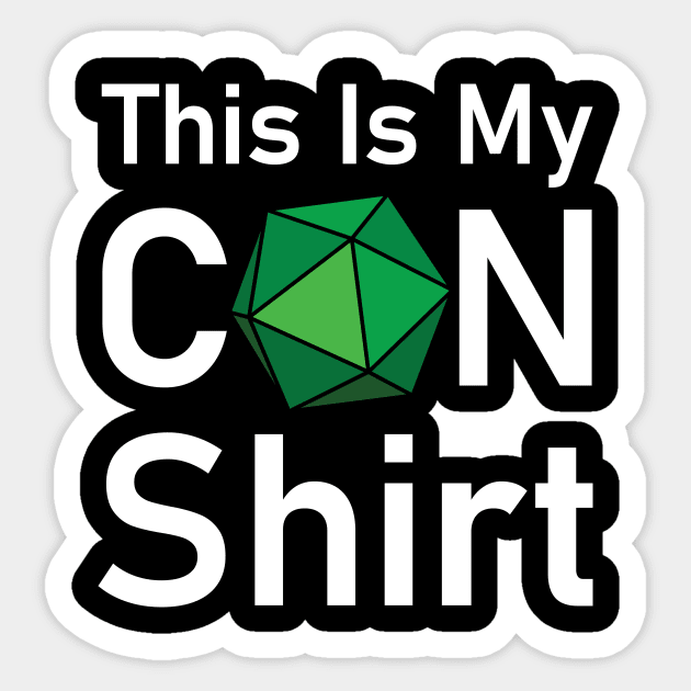 This Is My Con Shirt (dark) Sticker by The Goblins Corner